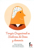 Terapia ocupacional en sndrome de down y demencia.