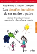 Los desafos invisibles de ser madre o padre. Manual de evaluacin de las competencias y la resiliencia parental.
