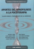 Aportes del Mindfulness al a psicoterapia. Claves para el tratamiento de la ansiedad