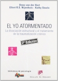 El yo atormentado. La disociacin estructural y el tratamiento de la traumatizacin crnica