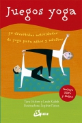 Juegos yoga 50 divertidas actividades de yoga para nios y adultos