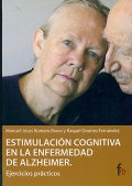 Estimulacin cognitiva en la enfermedad de alzheimer. Ejercicios prcticos.