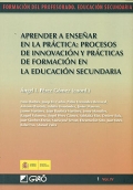 Aprender a ensear en la prctica: procesos de innovacin y prcticas de formacin en la educacin secundaria.