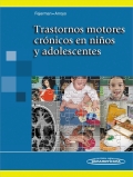 Trastornos motores crnicos en nios y adolescentes