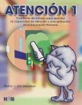 Atencin 1. Cuaderno de trabajo para ejercitar la capacidad de atencin y concentracin en la educacin primaria.
