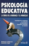 Psicologa educativa. La ciencia de la enseanza y el aprendizaje.