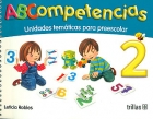 ABCompetencias 2. Unidades temticas para preescolar.
