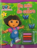 Un mn de colors (Dora l'exploradora).