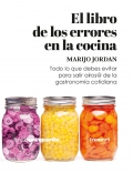 El libro de los errores en la cocina. Todo lo que debes saber para salir airos@ de la gastronoma cotidiana
