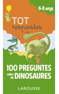 Tot respostes.100 preguntes sobre els dinosaures
