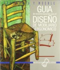 Ergonoma y mueble. Gua de recomendaciones para el diseo de mobiliario ergonmico