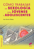 Cmo trabajar en sexologa con jvenes y adolescentes