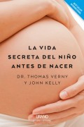 La vida secreta del nio antes de nacer.