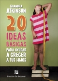 20 ideas bsicas para ayudar a crecer a tus hijos. Cuaderno de notas