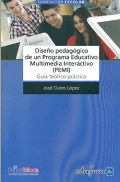Diseo pedaggico de un Programa Educativo Multimedia Interactivo (PEMI). Gua terico-prctica
