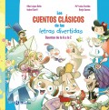 Los cuentos cl�sicos de las letras divertidas. Cuentos de la a a la z