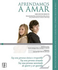 Aprendamos a Amar 11-14 aos, Manual del educador, fichas para el educador y CD