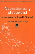 Neurociencia y afectividad. La psicologa de Juan Rof Carballo.
