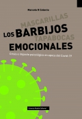 Los barbijos emocionales. Crisis e impacto psicolgico en poca de Covid-19