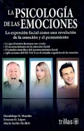 La psicologia de las emociones. La expresin facial como una revelacin de la emocin y el pensamiento.