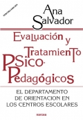 Evaluacin y tratamiento psicopedaggicos. El departamento de orientacin en los centros escolares