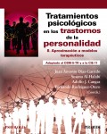 Tratamientos psicolgicos en los trastornos de la personalidad. II.Aproximacin a modelos teraputicos. Adaptado al DSM-5-TR y a la CIE-11