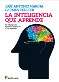 La inteligencia que aprende. La inteligencia ejecutiva explicada a los docentes