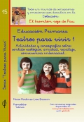 Teatros para vivir 1. Educacin Primaria. (Coleccin El trombn rojo de Pau)