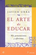 El arte de educar. Mis pensamientos y aforismos.