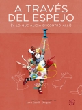 A trav�s del espejo (Y lo que Alilcia encontr� all�)