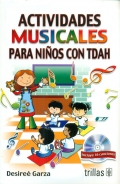 Actividades musicales para nios con TDAH. (Con CD)