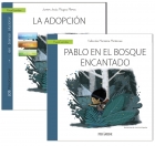 Mucho ms que un cuento para disfrutar ayudando a nuestro hijos. Un libro que gua: la adopcin y un cuento que ayuda: Pablo en el bosque encantado