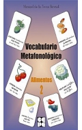 Vocabulario Metafonolgico. Alimentos 2