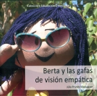 Berta y las gafas de visin emptica