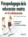 Psicopedagoga de la educacin motriz en la adolescencia.