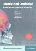 Motricidad orofacial. Fundamentos basados en evidencias. Volumen I