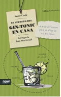 El secreto del Gin-Tonic en casa