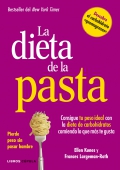 La dieta de la pasta. Consigue tu piso ideal con la dieta de carbohidratos comiendo lo que ms te gusta.