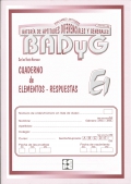 Cuadernillo de Aplicacin de Respuestas de BADYG E1, Bateria de Aptitudes Diferenciales y Generales.