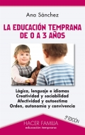 La educacin temprana de 0 a 3 aos