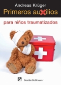 Primeros auxilios para nios traumatizados