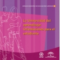 La universidad del aprendizaje. Orientaciones para el estudiante. Coleccin Espacio Europeo de Educacin Superior.