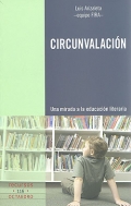 Circunvalacin. una mirada a la educacin literaria.