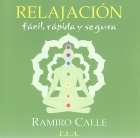 Relajacin fcil, rpida y segura. ( CD )