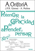 Potenciar la capacidad de aprender y pensar.