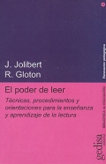 El poder de leer. Tcnicas, procedimientos y orientaciones para la enseanza y aprendizaje de la lectura.