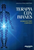 Terapia con imanes. Biomagnetismo compasivo