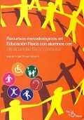 Recursos metodolgicos en Educacin Fsica con alumnos con discapacidad fsica y psquica.