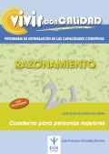 Vivir con calidad. Razonamiento 2.1. Programa de estimulacin de las capacidades cognitivas