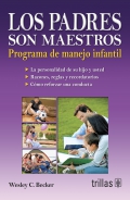 Los padres son maestros. Programa de manejo infantil.